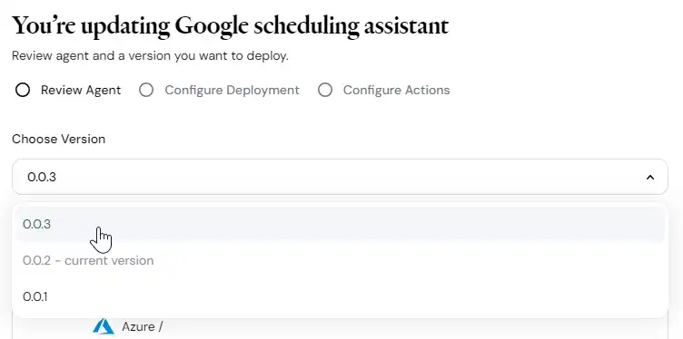 Review agent update version you're about to deploy