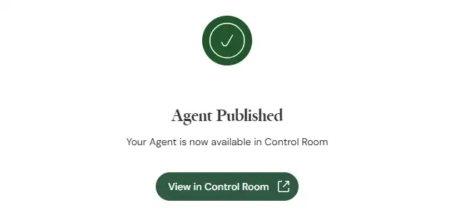 Agent successfully published to Control Room