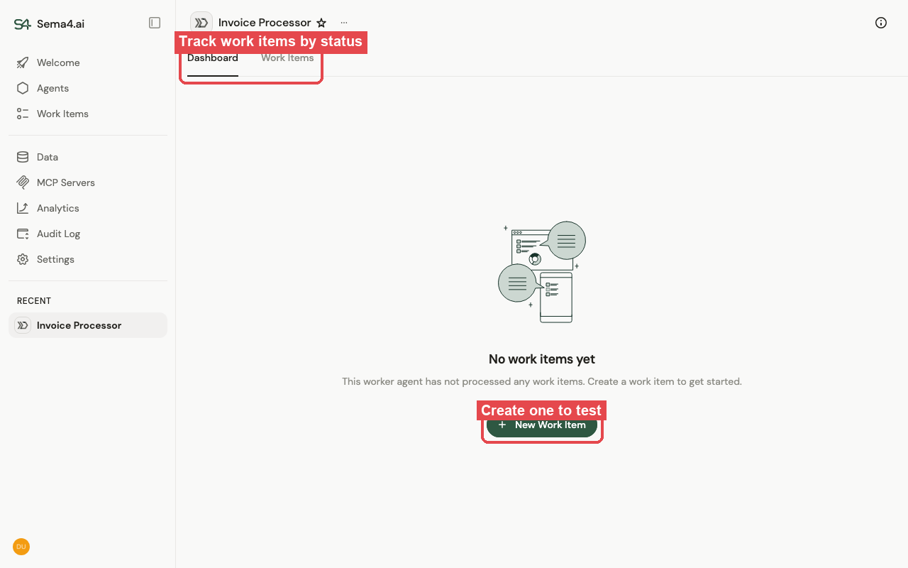 The worker agent dashboard, where you create work items and track them by status