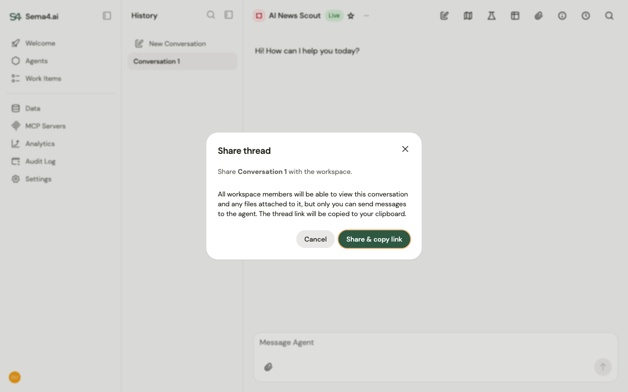 The Share thread dialog: workspace members can view the conversation, but only you can message the agent